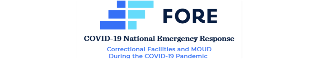 Correctional Facilities and MOUD During the COVID-19 Pandemic