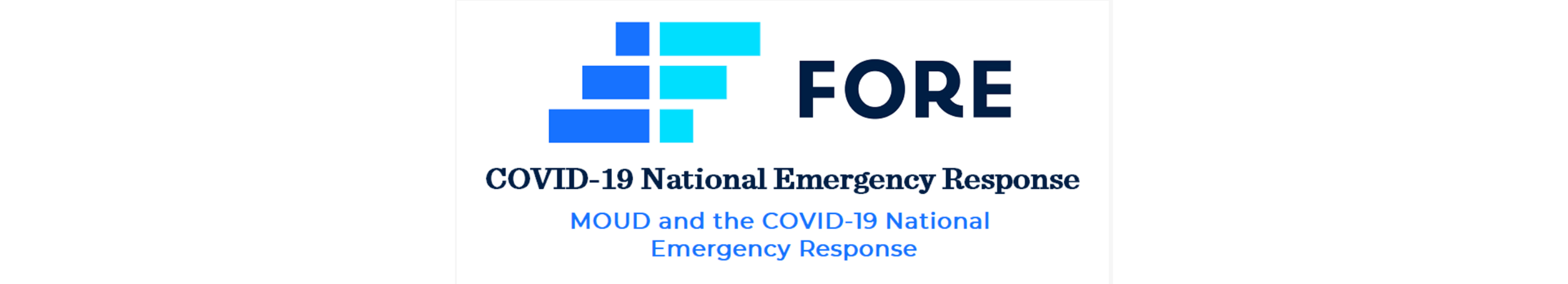 MOUD and the COVID-19 National Emergency Response