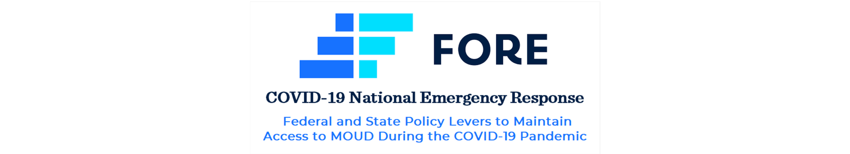 Federal and State Policy Levers to Maintain Access to MOUD During the COVID-19 Pandemic